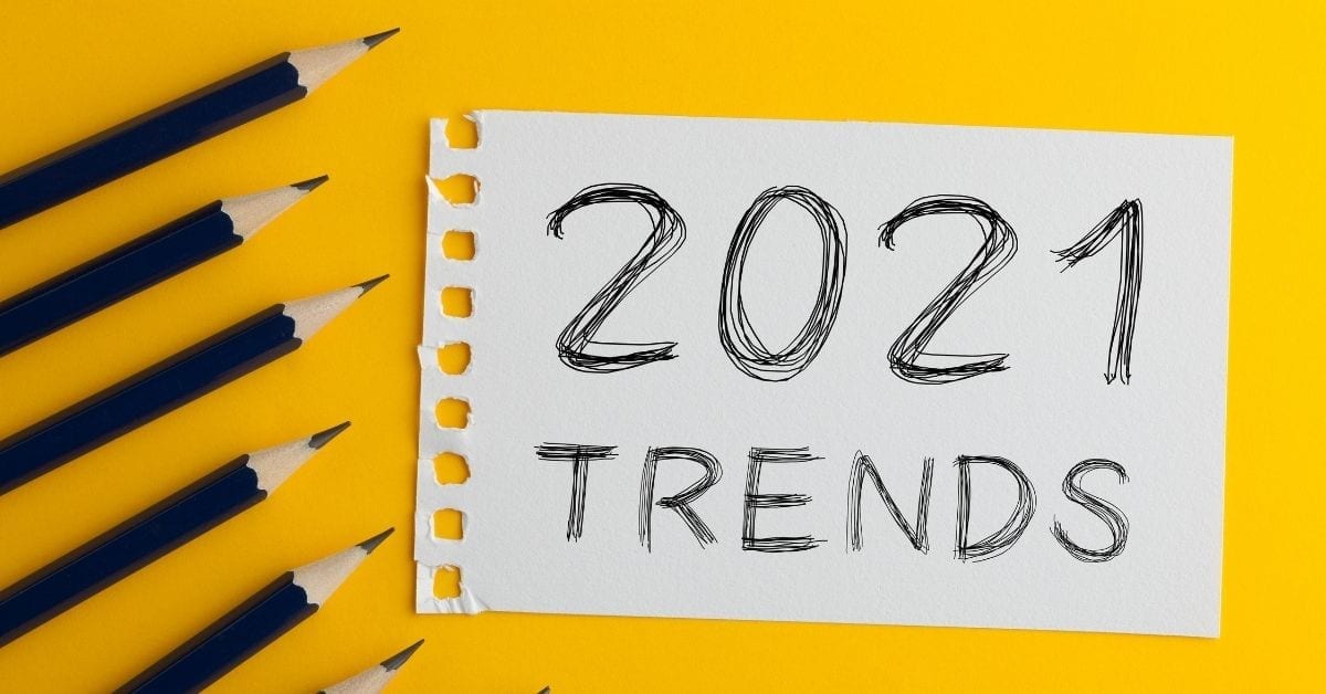 2021 Marketing Trends