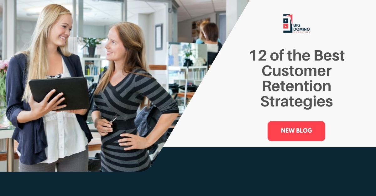 Customer Retention Strategies