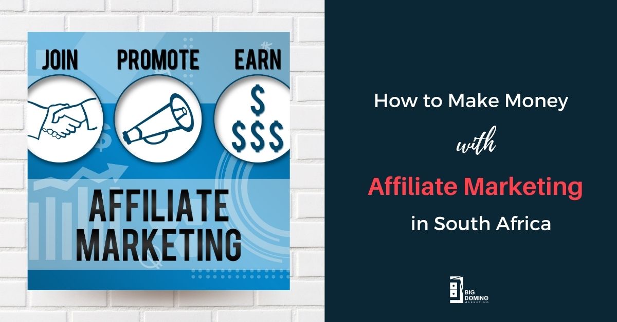 How to Make Money with Affiliate Marketing in South Africa