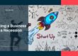Starting a business in a recession